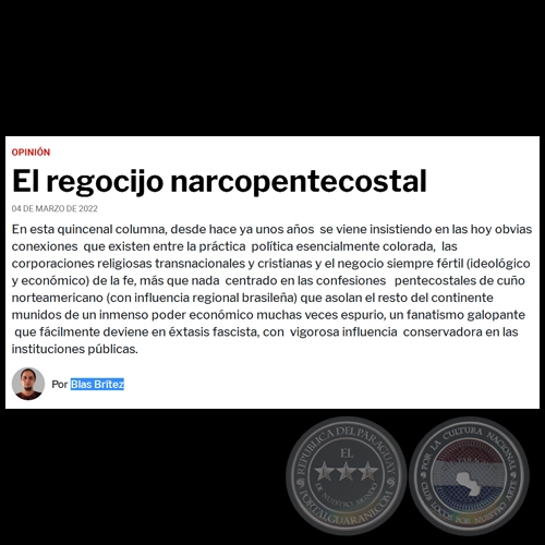 EL REGOCIJO NARCOPENTECOSTAL - Por BLAS BRÍTEZ - Viernes, 04 de Marzo de 2022